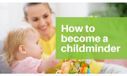 How to Become a Childminder